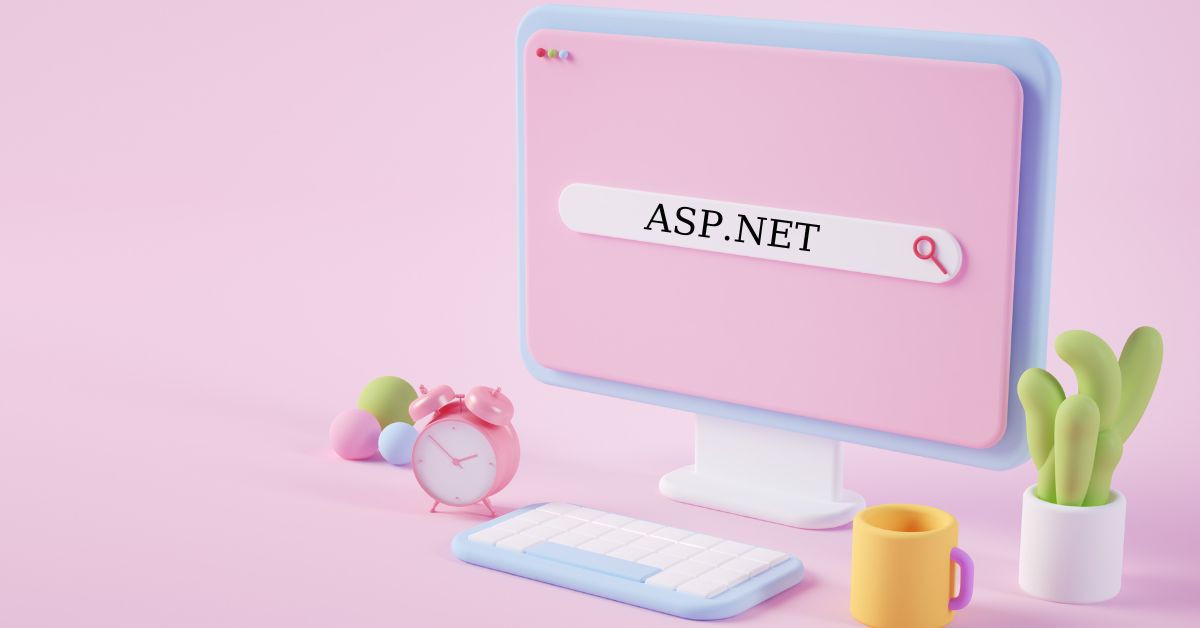 Nền tảng lập trình website ASP.NET - giải pháp linh hoạt và mạnh mẽ cho website của bạn