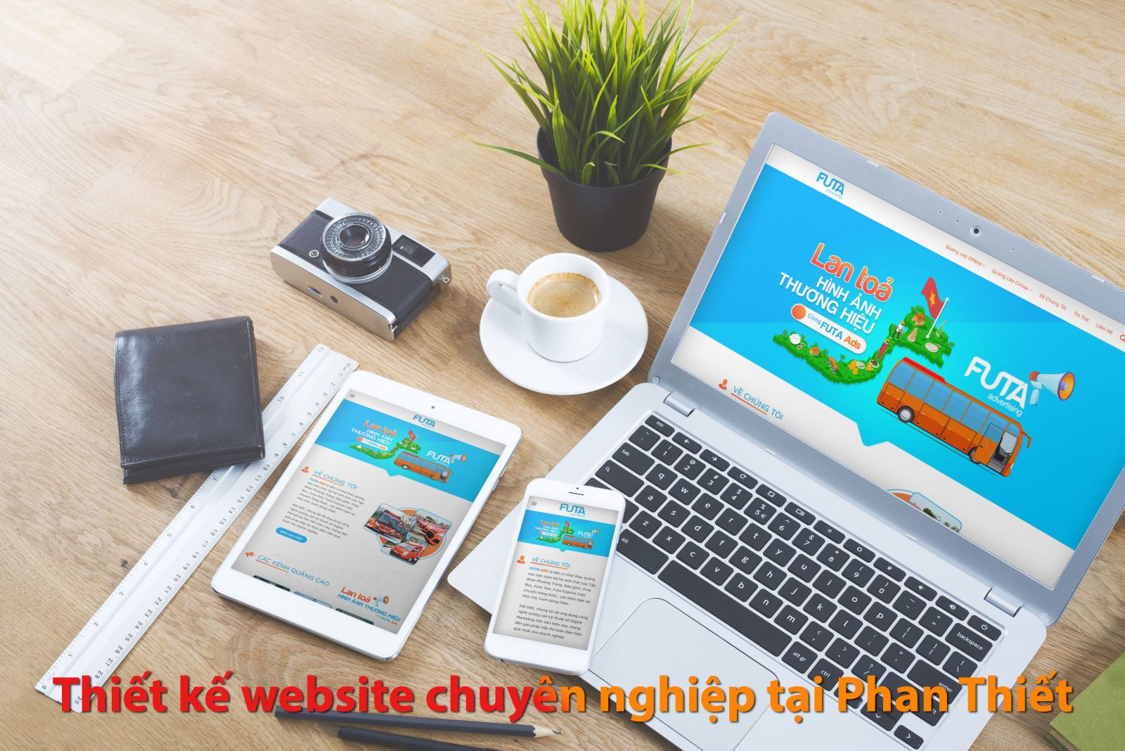 Thiết kế website Phan Thiết, Bình thuận chuyên nghiệp