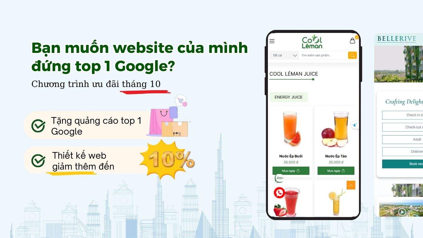 Tháng 10 vàng, ưu đãi khủng - Giảm 10% + Miễn phí quảng cáo Top 1 Google